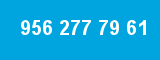 956 277 79 61